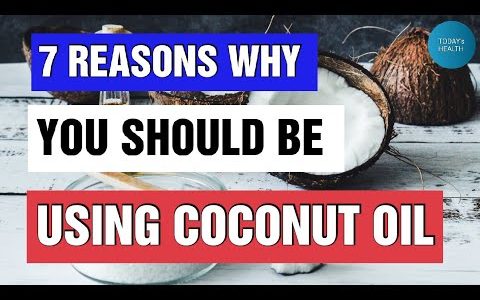 7 REASONS WHY YOU SHOULD BE USING COCONUT OIL  | HEALTHY OIL