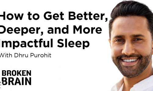 How to Get Better, Deeper, and More Impactful Sleep