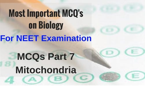 MCQ's on Biology for NEET Examination- Mitochondria