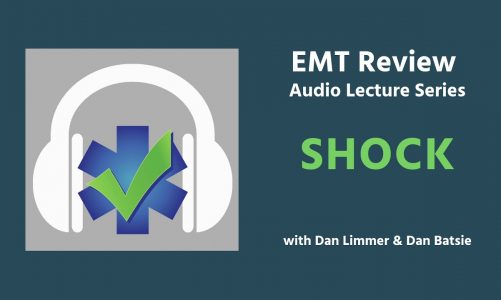 EMT Audio Lecture: Shock