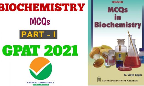 Biochemistry GPAT mcqs | GPAT  Biochemistry questions for | GPAT 2021 biochemistry