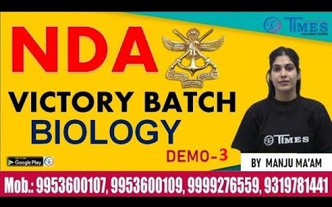 NDA-Victory Batch || Demo-3 BIOLOGY || BY MANJU MA'AM #timescoachingapp