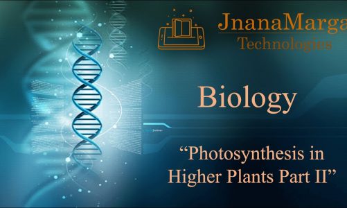 Biology Live Lecture 44 (Photosynthesis in Higher Plants Part II) By Prof GK Bhat #NEET