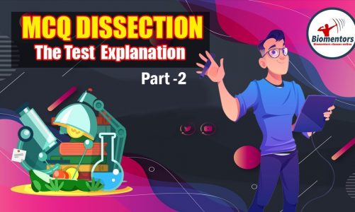 MCQ Dissection Part 2 – NEET 12th Portion (22 July) | NEET 2021 | Biomentors NEET | Dr Geetendra Sir