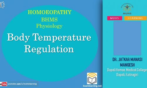 Body Temperature Regulation | Physiology | BHMS | DR. JATKAR MANASI MANGESH