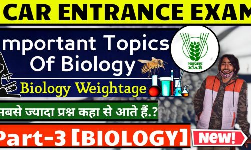 most important biology topics for icar exam | High Weighatge Biology Topics | icar syllabus 2021 💥