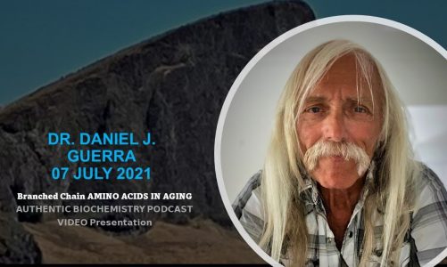 BCAA Mitochondria and Aging. 07 July.2021 Dr. Daniel J. Guerra