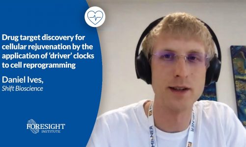 Drug Target Discovery for Cellular Rejuvenation by ‘Driver’ Clocks  | Daniel Ives, Shift Bioscience