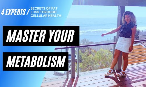 Master Your Metabolism for Women – 4 Experts Secrets of MITOCHONDRIA & MORE!