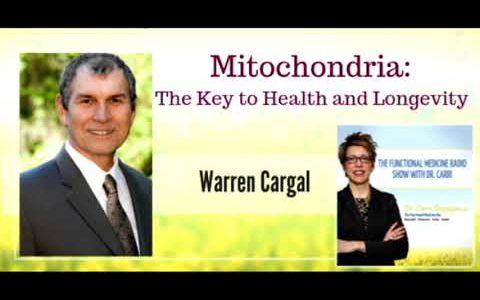 Mitochondria: The Key to Health and Longevity with Warren Cargal