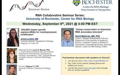 RNA Collaborative Seminar – University of Rochester, Center for RNA Biology – Sept 8, 2021
