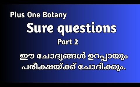 Plus One Botany/ Focus area/Sure Questions/Part 2