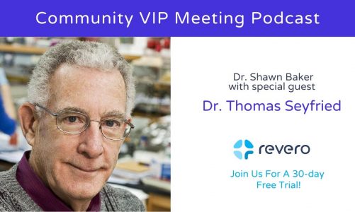Revero Carnivore Community Meeting with Dr  Thomas Seyfried