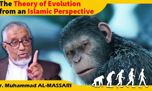 Prof. Al-Massari: The Theory of Evolution from an Islamic Perspective