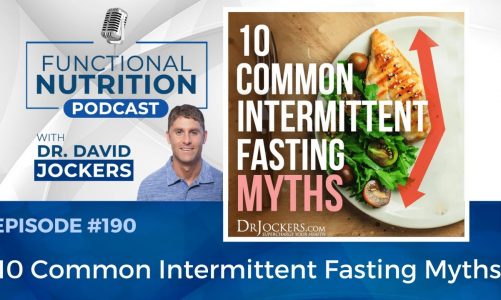 EP 190 – 10 Common Intermittent Fasting Myths