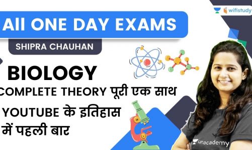 Complete Theory | Biology | All in One Day Exams | wifistudy | Shipra Ma'am