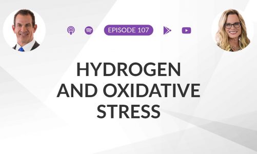 Ep 107: Molecular Hydrogen and Oxidative Stress
