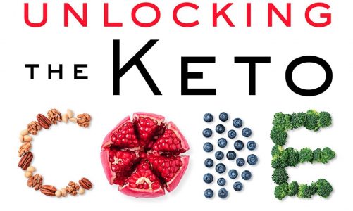 Unlocking the Keto Code | The Revolutionary New Science of Keto | Steven R. Gundry MD