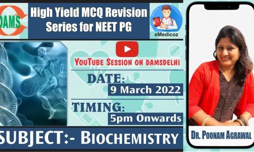 Biochemistry | High Yield MCQ Revision Series for NEET PG || Dr Poonam Agarwal