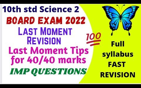 10th std science 2 full revision with LaST MOMENT TIPS IMPORTANT QUESTIONS CLASS 10 SCIENCE 2 IMP Q