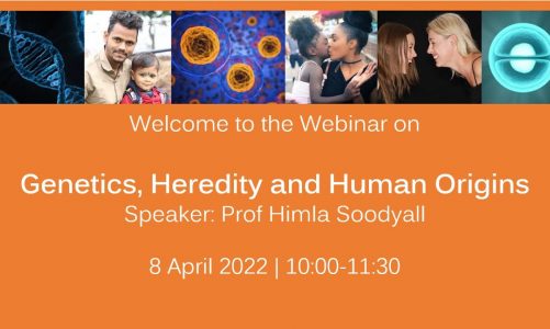 Genetics, heredity and human origins/Prof Himla Soodyall