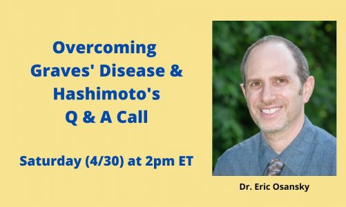 Graves' Disease and Hashimoto's Q & A