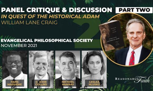 PART TWO – Panel Critique & Discussion on In Quest of the Historical Adam | EPS 2021
