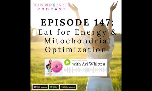 Eat for Energy & Mitochondrial Optimization with Ari Whitten
