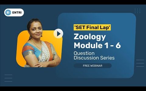 SET Final Lap – Zoology – Module 4