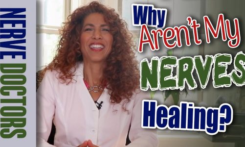 Why Aren't My Nerves Healing? – The Nerve Doctors