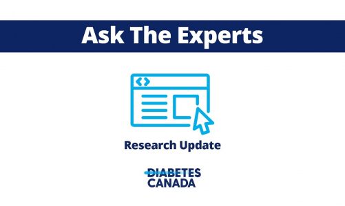 Research Update | Ask the Experts from Diabetes Canada