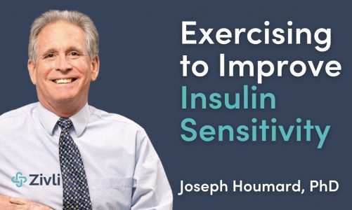How to Exercise to Improve Insulin Sensitivity with Joseph Houmard, PhD