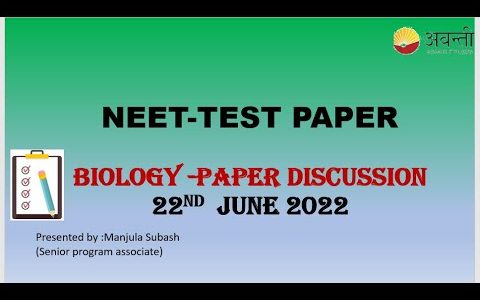 NEET TEST PAPER-22nd JUNE_BIOLOGY SOLUTIONS