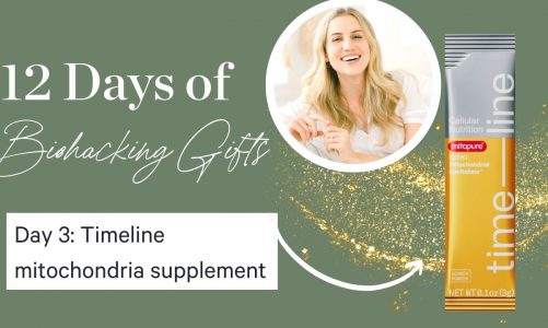 Day 3: How to Support Your Mitochondria and Feel the Difference with Timeline Nutrition