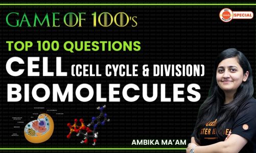 Cell Class 11 | Top 100 Questions | NEET 2023 | #neetbiology | Ambika Mam