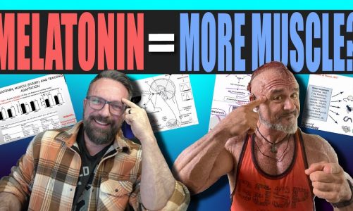 MELATONIN BODYBUILDING SCIENCE Muscle Minds Podcast 139