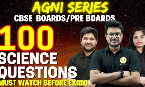 Class 10 Science Complete Revision | Top 100 Most Important Questions |Board 2023 Expected Questions
