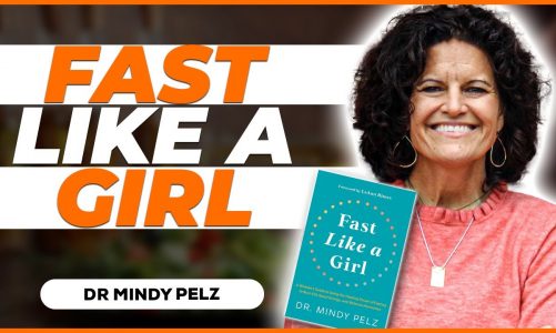Fast Like A Girl to Burn Fat, Boost Energy, and Balance Hormones w/ Dr. Mindy Pelz