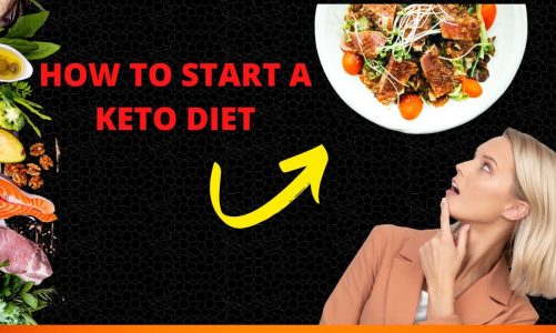 HOW TO START A KETO DIET