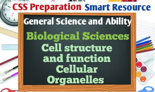 Cellular Organelles 2 | Cell Structure | Biological Sciences | General Science and Ability 42 | CSS
