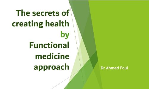 Secrets to optimum health decoded by functional medicine approach