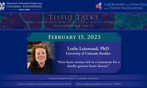 Leslie Leinwand’s Tissue Talk