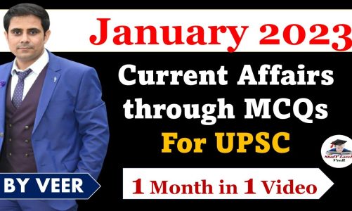 UPSC Prelims 2023, Best January MCQs for UPSC CSE 2023 Prelims Exam, UPSC 2023 IAS, APFC, CDS, PSC