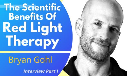 The Scientific Benefits Of Red Light Therapy | Bryan Gohl Ep 1