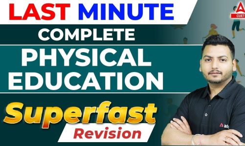 Class 12  Physical Education | Last Minute Complete Superfast Revision | बस ये करके जरूर जाना