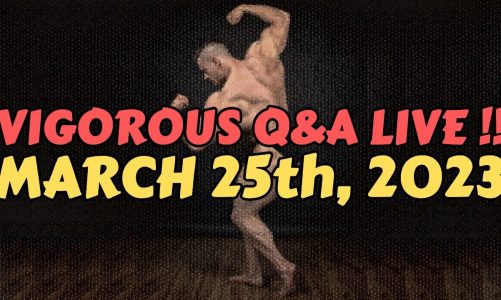 Vigorous Q&A March 25th, 2023 | Peanut Butter During Prep, Insulin IM, Keep Hematocrit Low & More..