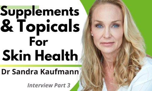 Supplements To Prevent Skin Aging | Dr Sandra Kaufmann Series 2 Ep3