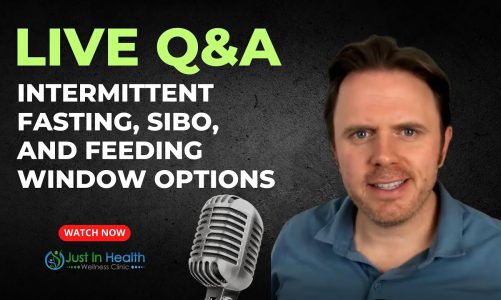 Intermittent Fasting, SIBO, and Feeding Window Options | Dr. J Live Q & A