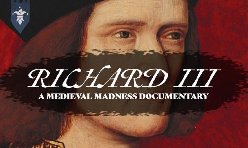 Richard III: Unearthing the King’s Secrets | A Medieval Documentary