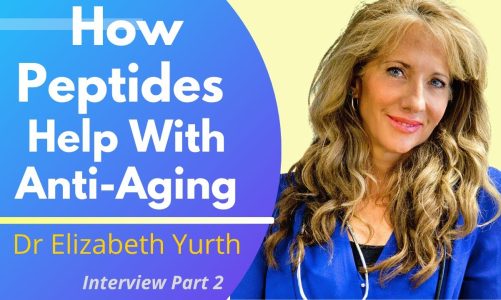 How Peptides Help With Anti-Aging | Dr Elizabeth Yurth Ep2
